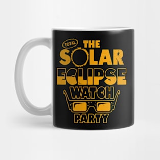 Total Solar Eclipse Watch Party Mug